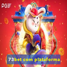 73bet com plataforma